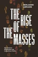 The Rise Of The Masses