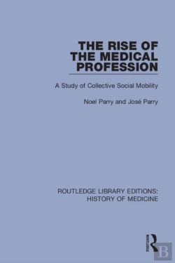 Bertrand.pt - The Rise Of The Medical Profession