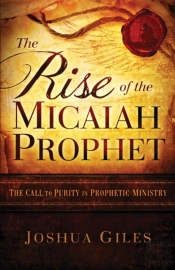 The Rise Of The Micaiah Prophet