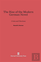 The Rise Of The Modern German Novel