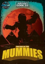 The Rise Of The Mummies