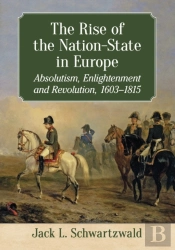 The Rise Of The Nation-State In Europe