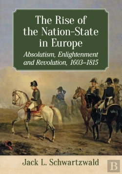 Bertrand.pt - The Rise Of The Nation-State In Europe