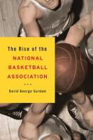 The Rise Of The National Basketball Association