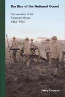 The Rise Of The National Guard