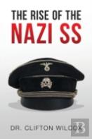 The Rise Of The Nazi Ss