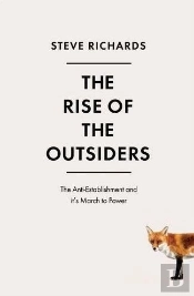 The Rise Of The Outsiders