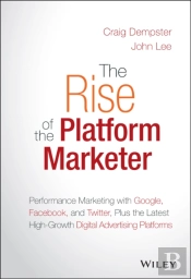 The Rise Of The Platform Marketer