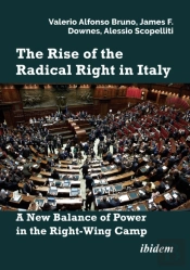The Rise Of The Radical Right In Italy
