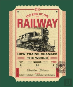 Bertrand.pt - The Rise Of The Railway