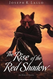 The Rise Of The Red Shadow