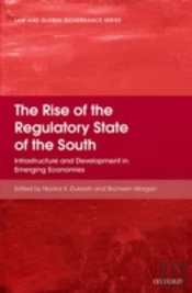 The Rise Of The Regulatory State Of The South