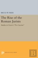 The Rise Of The Roman Jurists