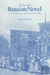 The Rise Of The Russian Novel