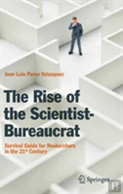Bertrand.pt - The Rise Of The Scientist-Bureaucrat