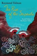 The Rise Of The Serpents