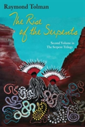 The Rise Of The Serpents