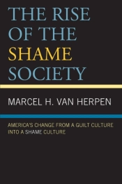 The Rise Of The Shame Society