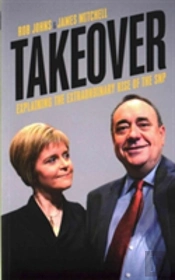 The Rise Of The Snp