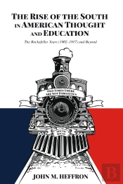 The Rise Of The South In American Thought And Education