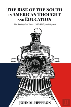 Bertrand.pt - The Rise Of The South In American Thought And Education