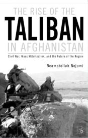 The Rise Of The Taliban In Afghanistan