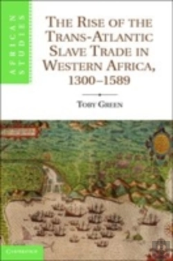 Bertrand.pt - The Rise Of The Trans-Atlantic Slave Trade In Western Africa, 1300â€“1589