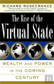 The Rise Of The Virtual State