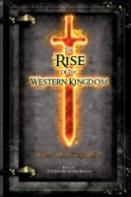 The Rise Of The Western Kingdom