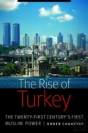 The Rise Of Turkey