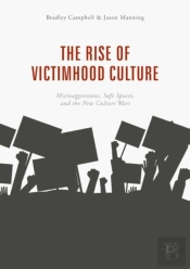 The Rise Of Victimhood Culture