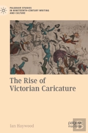 The Rise Of Victorian Caricature
