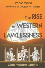 The Rise Of Western Lawlessness
