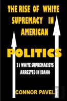 The Rise Of White Supremacy In American Politics