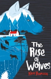 The Rise Of Wolves