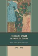 The Rise Of Women In Higher Education