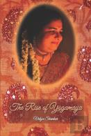 The Rise Of Yogamaya