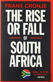 The Rise Or Fall Of South Africa