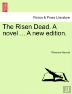 Bertrand.pt - The Risen Dead. A Novel ... A New Editio