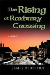 The Rising At Roxbury Crossing