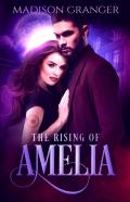 The Rising Of Amelia