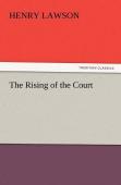 The Rising Of The Court