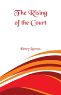 The Rising Of The Court