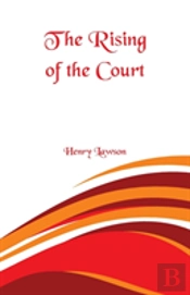 The Rising Of The Court