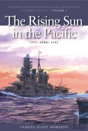 The Rising Sun In The Pacific, 1931 -  April 1943