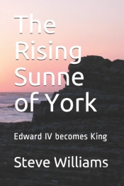 The Rising Sunne Of York