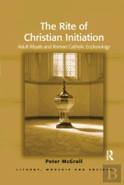 The Rite Of Christian Initiation