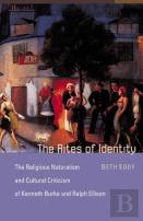 The Rites Of Identity