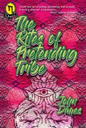 The Rites Of Pretending Tribe