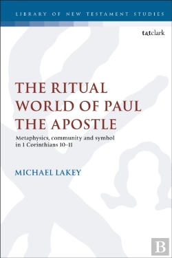 Bertrand.pt - The Ritual World Of Paul The Apostle